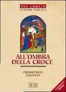 all'ombra della croce.jpg