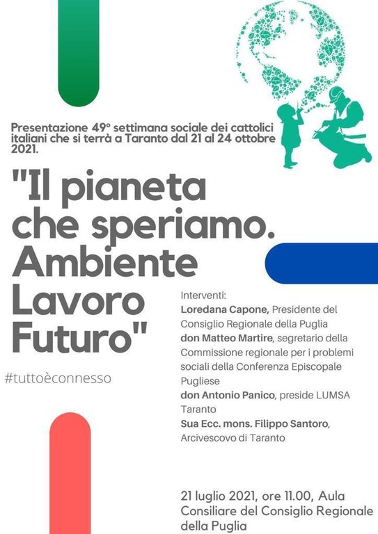 “Il pianeta che speriamo. Ambiente, lavoro, futuro #tuttoèconnesso”