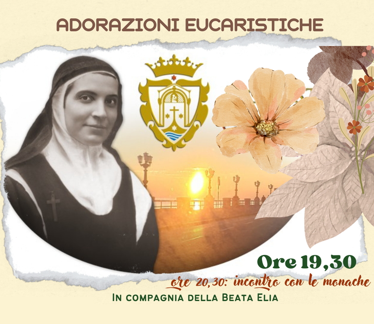 Adorazioni Eucaristiche in compagnia della Beata Elia