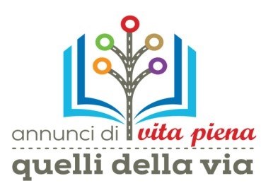 Annunci di Vita Piena…. Quelli della via