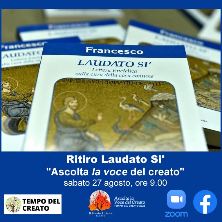"Ascolta la Voce del Creato". Ritiro Laudato si'