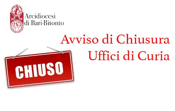 Avviso di chiusura Uffici di Curia