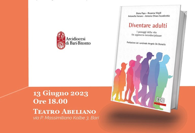 Diventare adulti. I passaggi della vita un approccio multidisciplinare