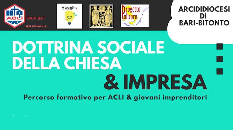 Dottrina Sociale della Chiesa & Impresa