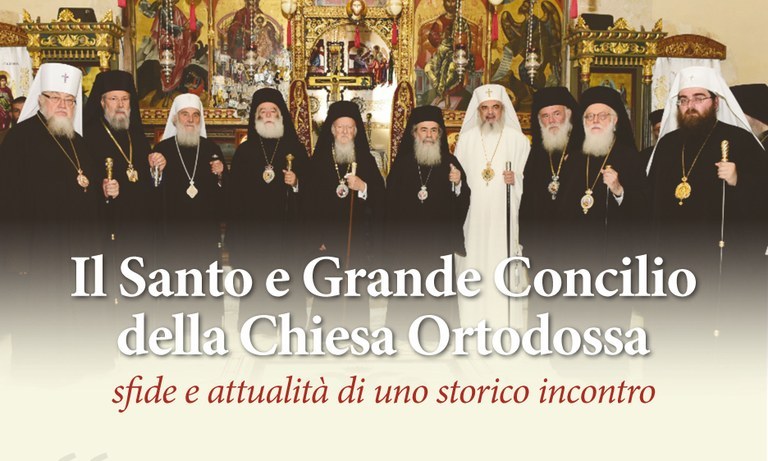 Il Santo e Grande Concilio della Chiesa Ortodossa