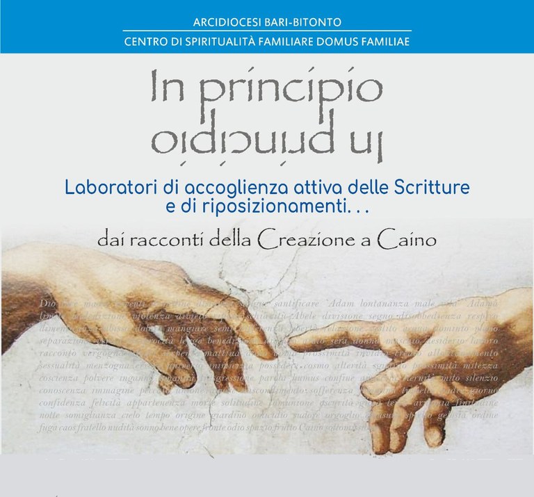 "In principio" Laboratori di accoglienza attiva delle Scritture e di riposizionamenti...