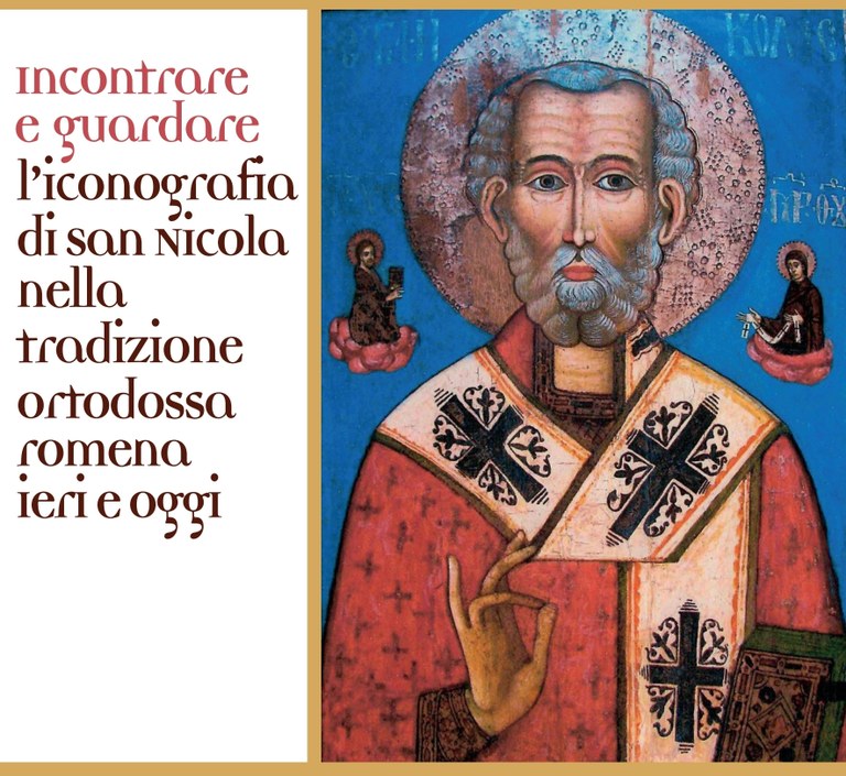 Incontrare e guardare l’iconografia di san Nicola nella tradizione ortodossa romena ieri e oggi