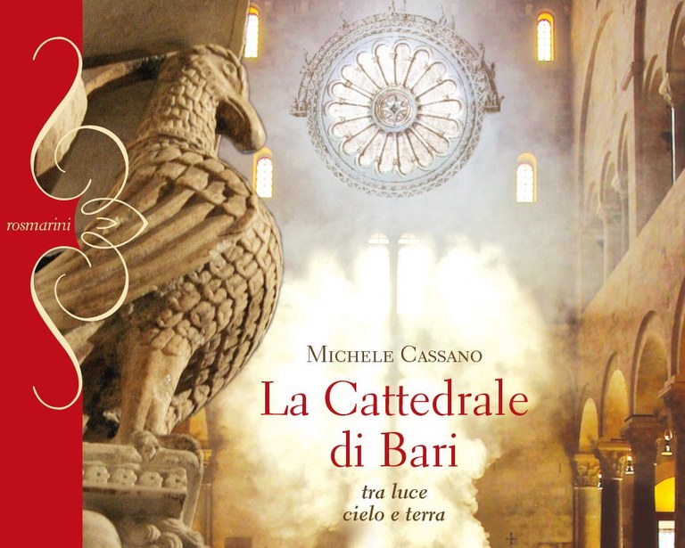 La Cattedrale di Bari. Tra luce cielo e terra