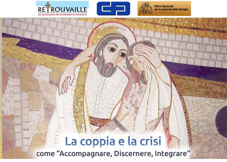 La coppia e la crisi. Come “Accompagnare, Discernere, Integrare