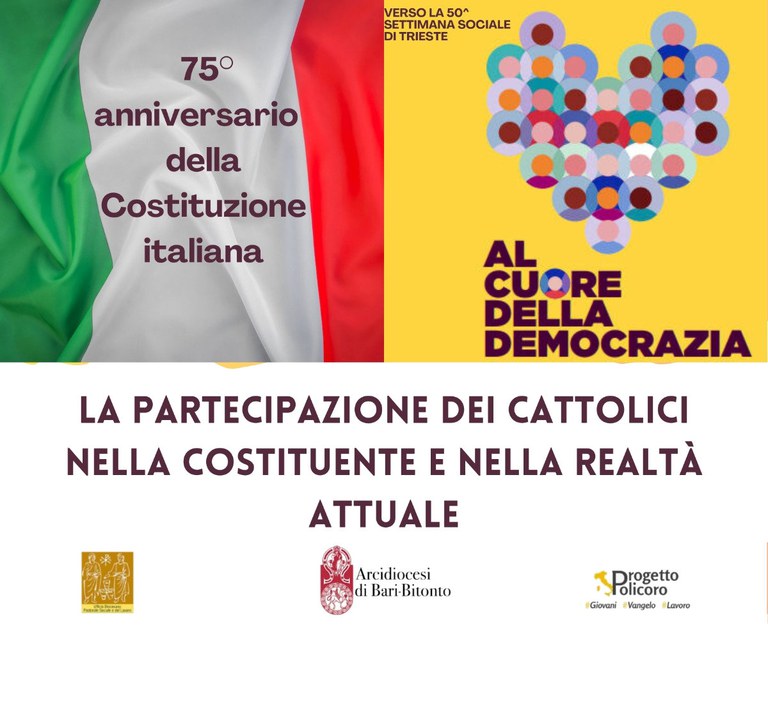 La partecipazione dei cattolici nella Costituente e nella realtà attuale