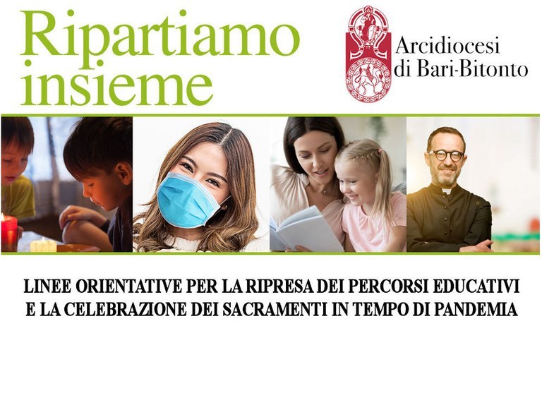 Linee orientative per la ripresa dei percorsi educativi e la celebrazione dei Sacramenti in tempo di pandemia