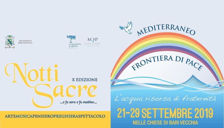 Notti Sacre 2019 X Edizione Mediterraneo Frontiera di Pace