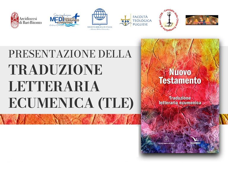 Presentazione della Traduzione Letteraria Ecumenica (TLE) del Nuovo Testamento
