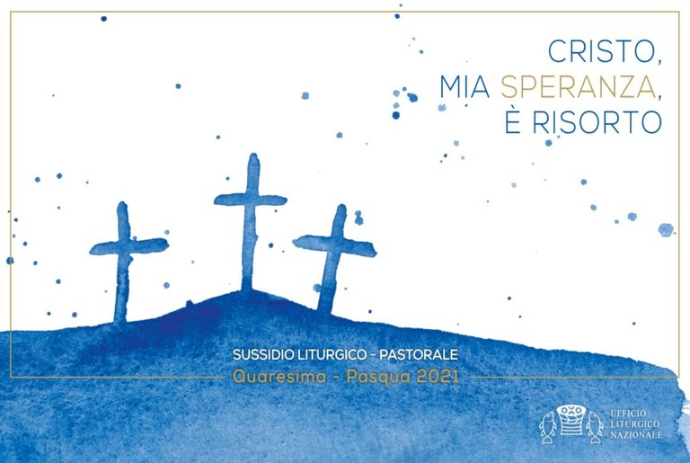 Sussidio-ULN-Quaresima-Pasqua-2021-1024x687.jpg