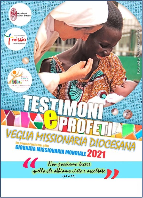 Veglia Missionaria Diocesana "Testimoni e Profeti"
